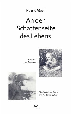An der Schattenseite des Lebens (eBook, ePUB) - Pöschl, Hubert