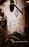 Les mystères de Pedro (eBook, ePUB) Les mystères de Pedro (eBook, ePUB)
