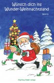 Wünsch dich ins Wunder-Weihnachtsland Band 15 (eBook, ePUB)