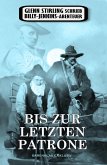 Glenn Stirling schrieb Billy-Jenkins-Abenteuer: Bis zur letzten Patrone (eBook, ePUB)