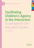 Facilitating Children's Agency in the Interaction (eBook, PDF)