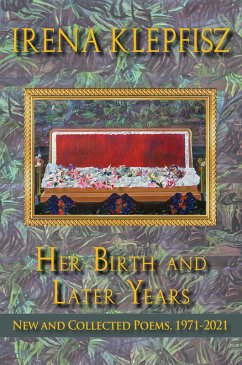 Her Birth and Later Years (eBook, ePUB) - Klepfisz, Irena