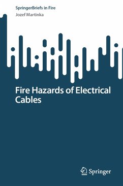 Fire Hazards of Electrical Cables (eBook, PDF) - Martinka, Jozef
