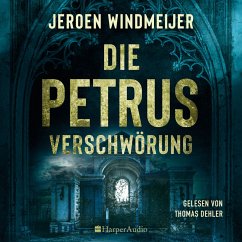 Die Petrus-Verschwörung (ungekürzt) (MP3-Download) - Windmeijer, Jeroen