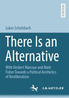 There Is an Alternative (eBook, PDF) - Schutzbach, Lukas