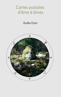 Cartes postales d'âme à âmes (eBook, ePUB) - Oom, Guille