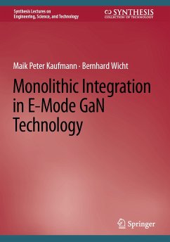 Monolithic Integration in E-Mode GaN Technology (eBook, PDF) - Kaufmann, Maik Peter; Wicht, Bernhard