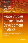 Peace Studies for Sustainable Development in Africa (eBook, PDF)
