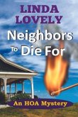 Neighbors to Die For (eBook, ePUB)