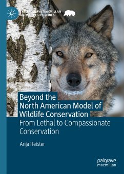 Beyond the North American Model of Wildlife Conservation (eBook, PDF) - Heister, Anja