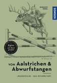 Von Aalstrichen und Abwurfstangen  (Mängelexemplar)
