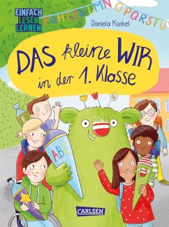 Das kleine Wir in der 1. Klasse (eBook, ePUB) - Kunkel, Daniela; Herrenbrück, Anja