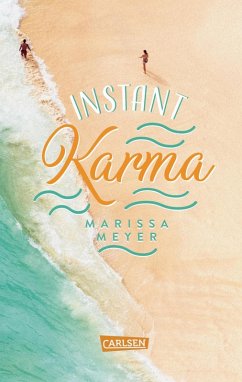 Instant Karma (eBook, ePUB) - Meyer, Marissa