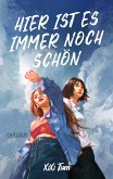 Hier ist es immer noch schön (eBook, ePUB)