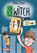Völlig übergeschnAPPt! / SWITCH YOU.... - Bild 1