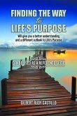 Finding the Way to Life's Purpose (eBook, ePUB)