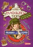 Franka und Cooper / Die Schule der magischen Tiere - Endlich Ferien Bd.8 (eBook, ePUB)