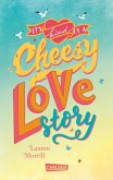 It's Kind of a Cheesy Lovestory (eBook, ePUB)