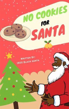 Cover No Cookies for Santa (eBook, ePUB)