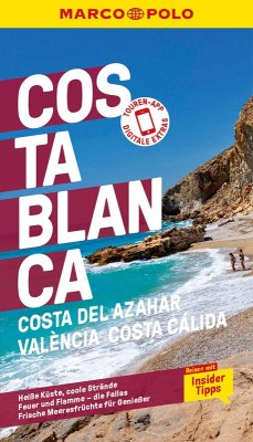 MARCO POLO Reiseführer E-Book Costa Blanca, Costa del Azahar, Valencia Costa Cálida (eBook, PDF) - Drouve, Andreas; Poser, Fabian von