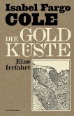 Die Goldküste (eBook, ePUB)