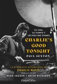 Charlie's Good Tonight. Su vida, su tiempo y los Rolling Stones (eBook, ePUB)