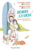 Bonita la vida. Una historia de amor con vistas al mar (eBook, ePUB)