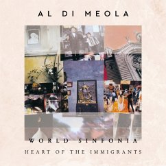 World Sinfonia:Heart Of The Immigrants (2lp/180g) - Di Meola,Al