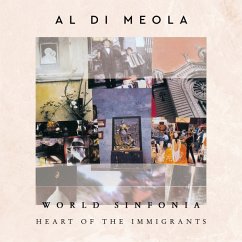 World Sinfonia:Heart Of The Immigrants (Cd Digi) - Di Meola,Al