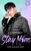 Stay mine - Für immer wir (eBook, ePUB)