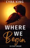 Where We Begin: Co-Exist Origins (eBook, ePUB) Where We Begin: Co-Exist Origins (eBook, ePUB)