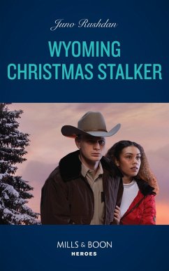 Wyoming Christmas Stalker (eBook, ePUB) - Rushdan, Juno