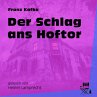 Der Schlag ans Hoftor (MP3-Download) - Bild 1
