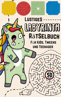 Lustige Labyrinthe Rätselbuch für Kids Spaß und Herausforderung für Kinder ab 9 Beschäftigungsbuch für Jungen Aktivitätsbuch für Kinder, Jugendliche, Teenager - Kids, Cake Navarro