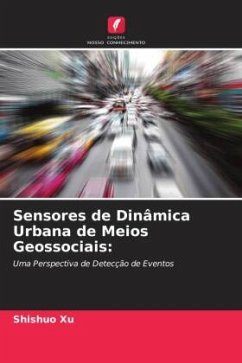 Sensores de Dinâmica Urbana de Meios Geossociais - Xu, Shishuo