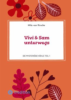 Vivi & Sam unterwegs - van Kirsche, Mila
