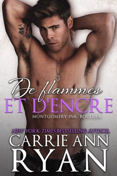 Cover De flammes et d'encre (Montgomery Ink: Boulder, #2) (eBook, ePUB)