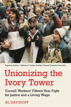 Unionizing the Ivory Tower (eBook, ePUB)