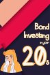 Bond Investing in Your 20s (Financial... - Bild 1