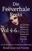 Die Feëverhale Reeks Volume 4-6 (eBook, ePUB)
