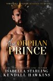 The Orphan Prince: Mobster's Kingdom Prequel (eBook, ePUB)