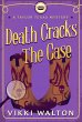 Death Cracks The Case (A Taylor Texas... - Bild 1