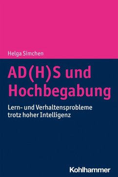 AD(H)S und Hochbegabung (eBook, ePUB) - Simchen, Helga
