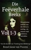 Die Feëverhale Reeks Volume 1-3 (eBook, ePUB)