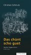 Das chùnt scho guet (eBook, ePUB) - Bild 1