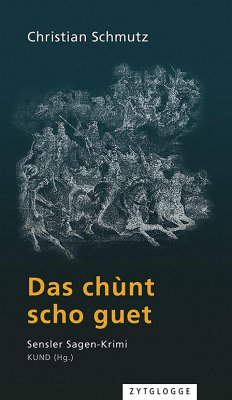 Das chùnt scho guet (eBook, ePUB) - Schmutz, Christian