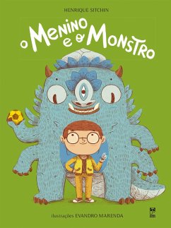 O menino e o monstro (eBook, ePUB) - Sitchin, Henrique; Marenda, Evandro