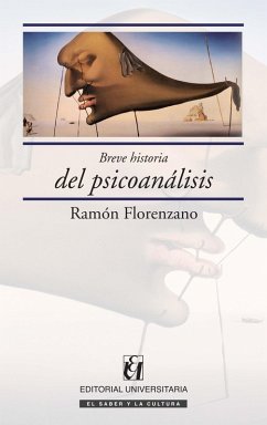 Breve historia del psicoanálisis (eBook, ePUB) - Florenzano, Ramón