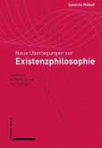 Neue Überlegungen zur Existenzphilosophie (eBook, PDF)