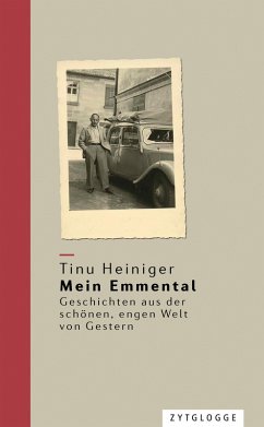 Mein Emmental (eBook, ePUB) - Heiniger, Tinu